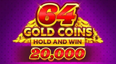 64 Gold Coins Hold and Win 20,000